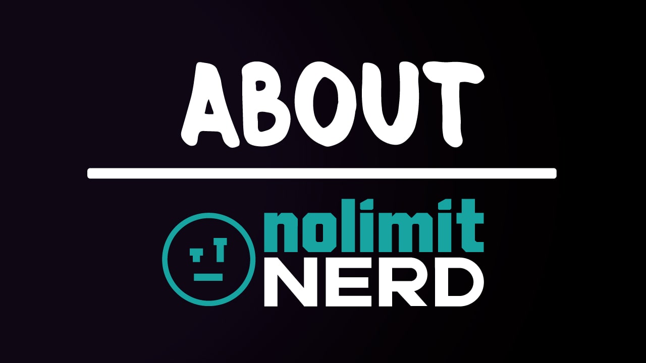 About NoLimitNerd